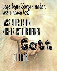 Lege Deine Sorgen Angste Note Lasten Ab Gib Sie Jesus Dem Sohm Gottes Er Sorgt Denn Jesus Hat Uns Gen Bibel Zitate Religiose Spruche Ermutigende Spruche