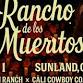 Rancho de los Muertos event image
