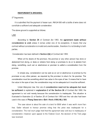 This cased study refers to the contract act 1950 sections 2(d), consideration should follows these section. Ground 1 Respondent Consideration Eviction