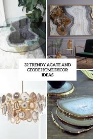 Check out our agate home decor selection for the very best in unique or custom, handmade pieces from our rocks & geodes shops. 32 Trendy Agate And Geode Home Decor Ideas Digsdigs