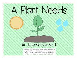 A Plant Needs An Interactive Book Student Book Interactive Book Smart Board Activities Plant Needs