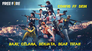 Jaka juga nggak bertanggung jawab atas keamanan akun milikmu. Download Config Ff Skin Baju Senjata Scar Titan Pdscustom Com