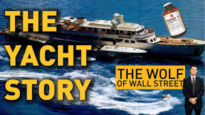 the yacht story the wolf of wall