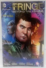 Fringe: Beyond the Fringe TPB Paperback Softcover DC TV Adaptation