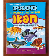 Buku Paud Buku Mewarnai Contoh Ikan Serba Jaya Shopee Indonesia