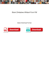 And nothing in material has been concealed therefrom. Fillable Online Blank Zimbabwe Affidavit Form Pdf Blank Zimbabwe Affidavit Form Pdf Fax Email Print Pdffiller