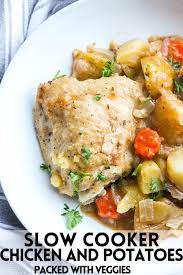 Slow Cooker Chicken And Potatoes Recipe In 2021 Slow Cooker Vegetarian Delicious Slow Cooker Recipes Yummy Chicken Recipes