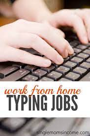 Work From Home Typing Jobs Work From Home Typing Typing Jobs Home Jobs