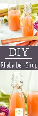 Rhabarbersirup Der Versusst Dir Jeden Tag Rezept Rhabarbersirup Rhabarber Fitness Lebensmittel