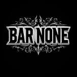 Bar None