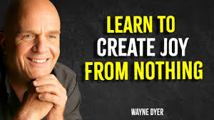 Learn To Create Joy From Nothing