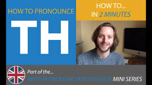 The diphthongs and triphthongs of british english. How To Pronounce Th British Pronunciation Guide