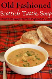 Tattie Soup This Tattie Soup Is Very Simple Nourishing Filling And Cheap To Make Every Single Person In The World Who Mak Scottish Recipes Veg Soup Recipes