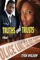 Amazon.com: Truths and Trusts: 9781493510122: Wilson, Tyra, Wright Tilles,  Jessica: Books