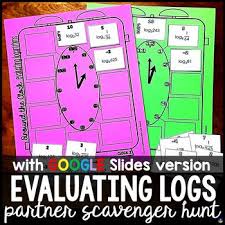 Evaluating Logarithms Partner Scavenger Hunt Activity Print And Digital In 2020 Digital Classroom Digital Activities Math Activities
