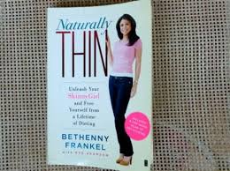 Naturally slim is a diet program that utilizes the principles of mindful eating. Bethenny Frankel S 10 Rules For Living Naturally Thin Simple Nourished Living