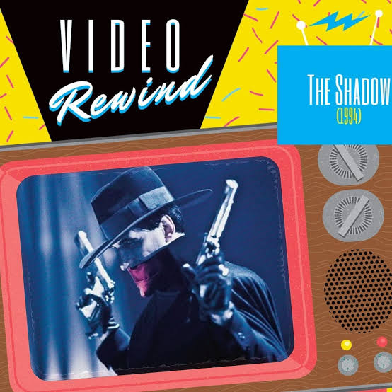 Video Rewind: The Shadow (1994) - Morbidly Beautiful