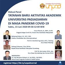 Universitas Padjadjaran Agendaunpad Diskusi Panel Tatanan Baru Aktivitas Akademik Universitas Padjadjaran Di Masa Pandemi Covid 19 Sabtu 13 Juni 2020 09 30 12 00 Wib Registrasi Https Bit Ly Unpadnormal Unpadberkinerja
