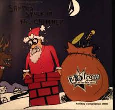 What did santa say when climbed down the chimney of the brothel and was greeted by 3. Santa S Stuck In The Chimney 2000 Cd Discogs