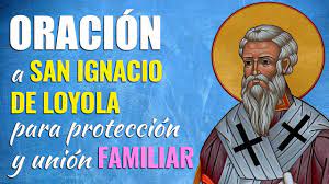 En castilla fue procesado, se le prohibió la predicación (1524) y hubo de interrumpir sus estudios. Oracion A San Ignacio De Loyola Para Proteccion Y Union De La Familia Youtube