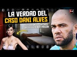 🤯 ¿Que PASÓ REALMENTE entre DANI ALVES y la CHICA de la DISCOTECA SUTTON? 