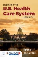 Don't make the mistake of thinking that you're too young to consider your health care needs. Essentials Of The U S Health Care System With Advantage Access And The Navigate 2 Scenario For Health Care Delivery Shi Leiyu Singh Douglas A Toolwire Dussmann Das Kulturkaufhaus