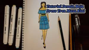 Lihat ide lainnya tentang model pakaian, pakaian wanita, pakaian. Tutorial Desain Baju Dress Tren Masa Kini Desain Fashion By Anna 6