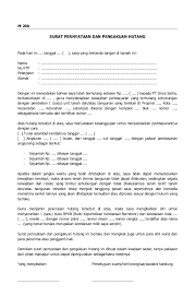 Ketika dua orang atau 2 instansi melakukan kesepakatan biasanya diperlukan suatu jaminan untuk kepastian. Form Mkt20b Surat Pernyataan Pengakuan Hutang