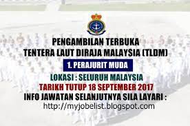 Tarikh tutup permohonan adalah pada 20 oktober 2016. Pengambilan Terbuka Perajurit Muda Tentera Laut Diraja Malaysia 18 September 2017