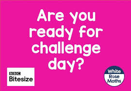 Infuze produced graphs, charts, equations and other maths infographics, adhering to the strict bitesize style guide. Good Morning Who S Ready For Challenge White Rose Maths