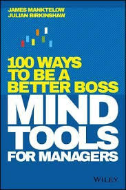 Download Pdf Mind Tools For Managers 100 Ways To Be A Better Boss By James Manketow Free Epub Mobi Ebooks Good Boss Mind Tools Business And Economics