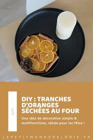 Mais ils peuvent vite coûter cher avec un fleuriste. Tranches D Oranges Sechees Au Four Le Petit Monde D Elodie
