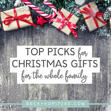 The greatest part about exchanging gifts on christmas morning is watching the look on your recipient's face as they open their presents. Top Picks For Christmas Gifts For The Whole Family Becky Kopitzke