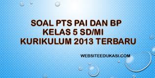 Soal Pts Pai Kelas 5 Kurikulum 2013 Tahun 2020 2021 Websiteedukasi Com