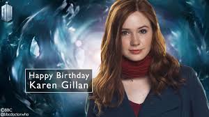 Karen gillan is boarding a cast that already includes chris pratt, zoe saldana and glenn close. Doctor Who On Twitter Happy Birthday Karengillan The One And Only Amy Pond Doctorwho