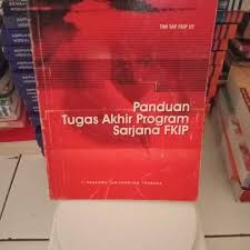 Raya garmindo berhasil menguasai 30% pangsa pasar industri pakaian jadi di indonesia. Jual Panduan Tugas Akhir Program Sarjana Fkip Edisi 2 Ut Di Lapak Bastian Bookstore Bukalapak