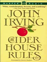 Wilbur larch, an obstetrician and abortionist. The Cider House Rules By John Irving Overdrive Ebooks Audiobooks And Videos For Libraries And Schools