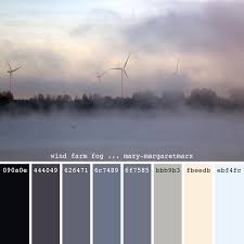 Wind Farm Fog Mary Margaretmarx Color Colors Colour Colours Colorpalette Colorpalettes Colourpal Color Palette Design Color Psychology Color Therapy