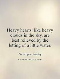 Quotes About Heavy Heart 64 Quotes