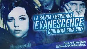 EVANESCENCE visitará SUDAMÉRICA ESTE AÑO (información sobre países  CONFIRMADOS)