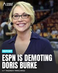 ABC/ESPN has demoted Hall of Famer Doris Burke from its NBA Finals team and  promoted longtime network commentator, Tim Leger, to its No. 1 team,  sources briefed