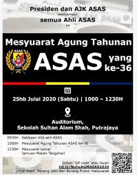 (click the title to download the form / klik pada tajuk untuk muat turun borang). Mesyuarat Agung Tahunan Asas Ke 36 Persatuan Alumni Sekolah Alam Shah