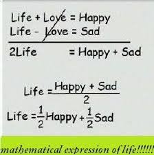 Mathematical Expression Of Life Real Life Math Life Quotes Inspirational Quotes