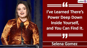 After scoring her first hot 100 no. Happy Birthday Selena Gomez Popular Quotes By The American Singer On Celebrating Oneself That Will Make You Feel Beautiful Report Door