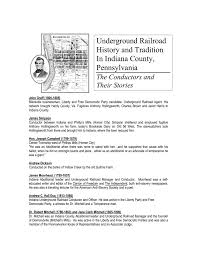 Other routes led to mexico and overseas. Conductors And Managers Blairsville Underground Railroad