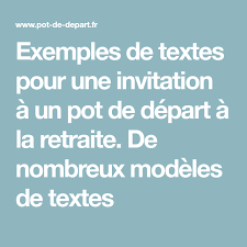 Alors, on essaiera de vous concocter quelque chose de chaud ! Exemples De Textes Pour Une Invitation A Un Pot De Depart A La Retraite De Nombreux Modeles De Textes Pot De Depart Depart Retraite Invitations Pot De Depart