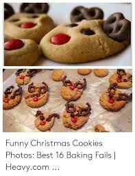 Your daily dose of fun! Funny Christmas Cookies Photos Best 16 Baking Fails Heavycom Christmas Meme On Awwmemes Com