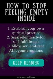 Feeling Empty 5 Ways To Heal Your Inner Void Lonerwolf Feeling Empty Feeling Empty Inside I Feel Empty