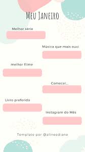 Con 500 millones de usuarios activos al mes. Blog Aline Ribeiro Template De Perguntas Instagram Stories Meu Mes De Janeiro