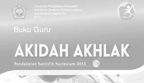 A short summary of this paper. Buku Paket Akidah Akhlak Kelas 11 Kurikulum 2013 Berita Pendidikan
